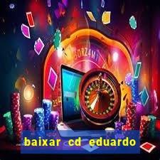 baixar cd eduardo costa 2023